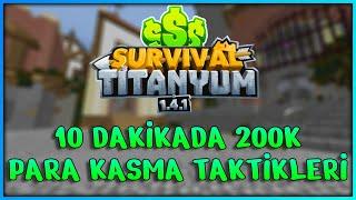 10 DAKİKA`DA 200K | PARA KASMA TAKTİKLERİ! | sonoyuncu titanyum