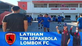 Latihan Tim Sepakbola Lombok FC
