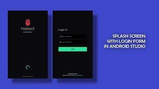 Designing Loading Screen With Login Form In Android Studio