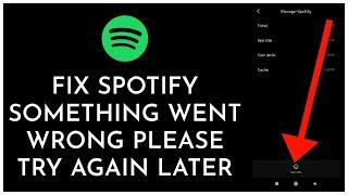 Fix Spotify Something Went Wrong Please Try Again Later Error (2022)