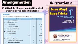 Illustration 2 | ICAI latest Module CA Inter Amalgamation Of Company | New Scheme Advance Account