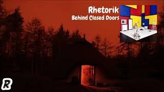 rhêtorík - Behind Closed Doors (Full EP)