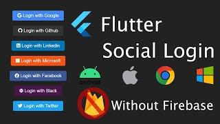 Flutter Social oAuth Login for Web Windows and Mobile Without #Firebase