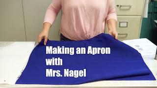 Mrs. Nagel Apron part 1 of 2