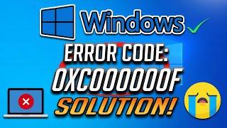 FIX ERROR CODE 0XC000000F IN WINDOWS 10/8/7- 2024