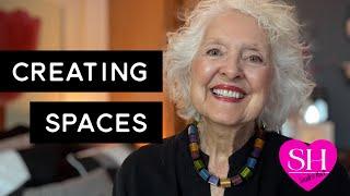 Creating Spaces For What Matters | Over 60 Life With Sandra Hart