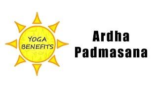 Ardha Padmasana | BENEFITS OF YOGA | HEALTH CHANNELS