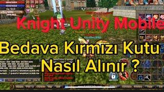 Knight Unity Mobile BDW KAĞITLARINDAN KIRMIZI KUTU ALABİLİRSİNİZ ! ÇEKİLİŞ SONUÇLARI