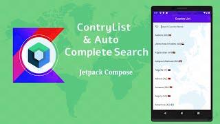 Country List with Auto Complete Search in Jetpack Compose | Android | Make it Easy