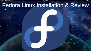 Fedora 33 Installation & Review