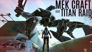 BEASTLY MEK CRAFT and Titan vs Titan Raid - Official Extinction PVP - ARK Survival