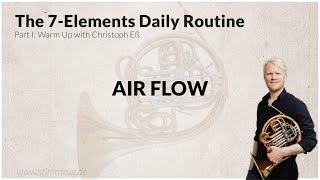 French Horn Basics and daily warm-ups (warm up) part 06 by Christoph Ess Air Flow