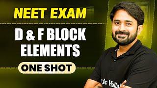 d & f BLOCKS ELEMENTS in 1 Shot || All Concepts & PYQs Covered || Prachand NEET