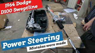 1964 Dodge D100 Sweptline - Power Steering - Mistakes Were Made