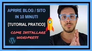 [PRATICA] Aprire un blog: come installare Wordpress in 10 minuti (+ trucchetto)