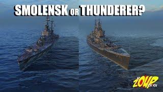 Thunderer or Smolensk?