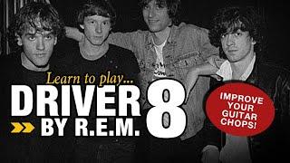 Guitar Lesson: "Driver 8" by R.E.M. – A Surprisingly Fun Song to Learn!