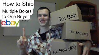 How to Ship Out Multiple Boxes to One Buyer on eBay - eBay Tutorial for Sellers