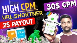 $30+ Highest CPM Url Shortner 2024 | Daily Payment  Best Url Shortner Earn Money - SmartHindi