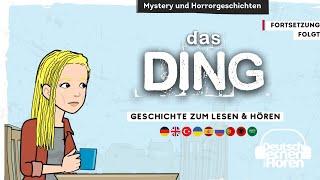 #747 das Ding I - Deutsch lernen durch Hören @DldH  - Deutsch lernen mit Geschichten
