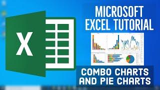 Microsoft Excel Tutorial - Combo Charts and Pie Charts in MS Excel