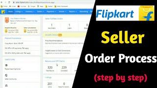 How to Process Orders on Flipkart Seller dashboard Step By Step Guide In Hindi | In 2021