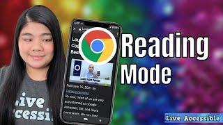 Reading & DARK mode for Chrome Mobile App | Simplified View #Accessibility #LiveAccessible