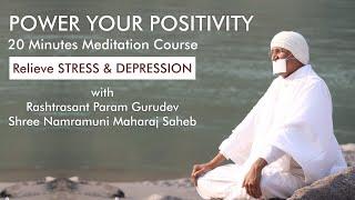 Power Your Positivity | Meditation – Day 1 | Param Gurudev Shree Namramuni MS | Girnar | 14 Sep, 20