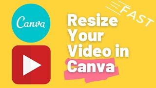 How to Resize Your Video in Canva Fast in Less Than 3 Minutes