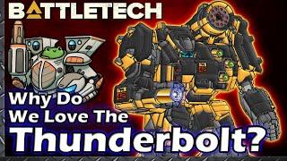 Why Do We Love The Thunderbolt?   #BattleTech Lore / History