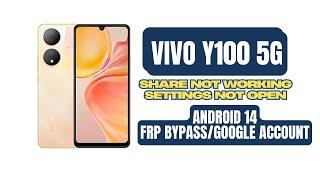 Vivo Y100/Y100a GoogleAccount/FRP Bypass | Settings Not Opening Android 14 Fix | A2GSM