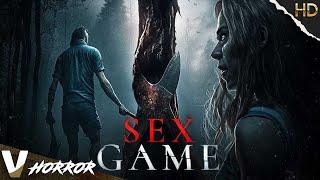 SEXGAME | HD HORROR MOVIE IN ENGLISH | FULL SCARY FILM | V HORROR