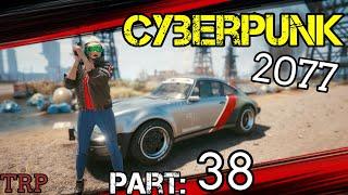 Cyberpunk 2077: Walkthrough | PART 38 | Kerry - Rebel Rebel | NOMAD PC