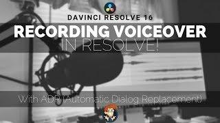 Recording Voiceover within DAVINCI RESOLVE- 5 Minute Friday #29