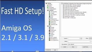 Amiga Hard Drive Setup using WinUAE (Updated 2020)