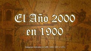 Cómo veían el año 2000 en 1900