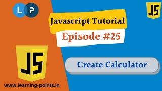 Simple Calculator Using Javascript - 25 - JavaScript Tutorial | User Input using prompt