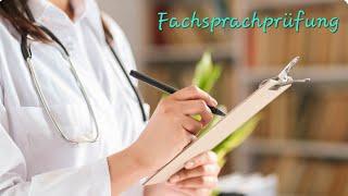 ما هو امتحان اللغة الطبية Fachsprachprüfung؟!!