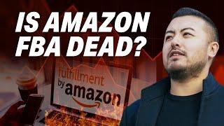 Is Amazon FBA Dead In 2022? | TOM WANG