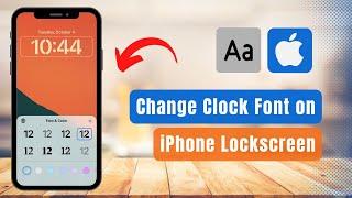 How to Change Clock Font on iPhone Lock Screen