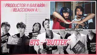 BTS - Butter (방탄소년단) |  Reacción Productor y Bailarín  | #NeckeYBisweik