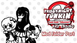 FNF || Doki Doki Takeover Bad Ending || Mod Folder Port || Psych Engine 0.6.3