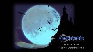 Castlevania - Bloody Tears Piano & Orchestral Remix | Laura Platt