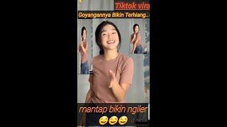 Hot parah..!!!  Goyangan cewek ini meresahkan para lelaki|||..  Goyang tiktok virall chikakiku