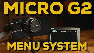 Blackmagic Micro Studio Camera 4k G2 | Menu System