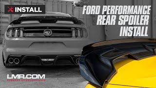 How To Install 2015-2023 Ford Performance M-16600-FP Rear Spoiler w/ Gurney Flap