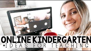 teaching Kindergarten online