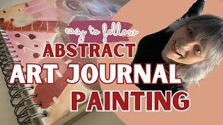 Abstract art journal painting - Easy to follow!