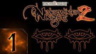 Neverwinter Nights 2 - Максимальная Сложность - Прохождение #1 Лучник