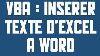 Insérer dans un document Word des informations depuis Excel (fichier gratuit à télécharger)